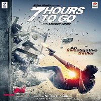 7 Hours To Go 2016 Full Movie