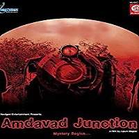 Amdavad Junction 2013 Hindi Full Movie