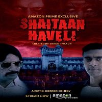 Shaitaan Haveli (2018) Hindi Season 1 Complete Watch Online