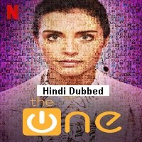 The One (2021) Hindi Season 1 Complete Netflix Watch Online