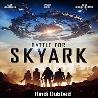 Battle for Skyark (2015) Hindi Dubbed Full Movie Watch Online