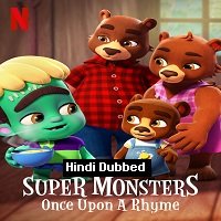 Super Monsters Once Upon a Rhyme (2021) Hindi Dubbed Full Movie Watch