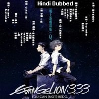 Evangelion: 3.0 You Can (Not) Redo (2012) Hindi Dubbed Full Movie Watch Online