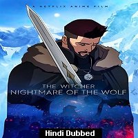 The Witcher Nightmare of the Wolf (2021) Hindi Dubbed Full Movie Watch Online