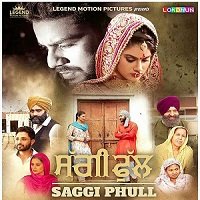 Saggi Phull (2018) Punjabi Full Movie Watch Online