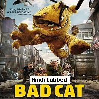 Bad Cat (2021) Hindi Dubbed Full Movie Watch Online