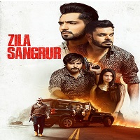 Zila Sangrur (2021) Punjabi Season 1 Complete Watch Online