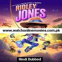 Ridley Jones (2021) Hindi Dubbed Season 2 Complete Watch Online