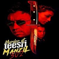 Murder at Teesri Manzil 302 (2009) Hindi Full Movie Watch Online