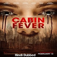 Cabin Fever (2016) Hindi Dubbed Full Movie Watch Online