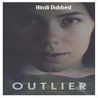 Outlier (2020) Hindi Dubbed Season 1 Complete Watch Online